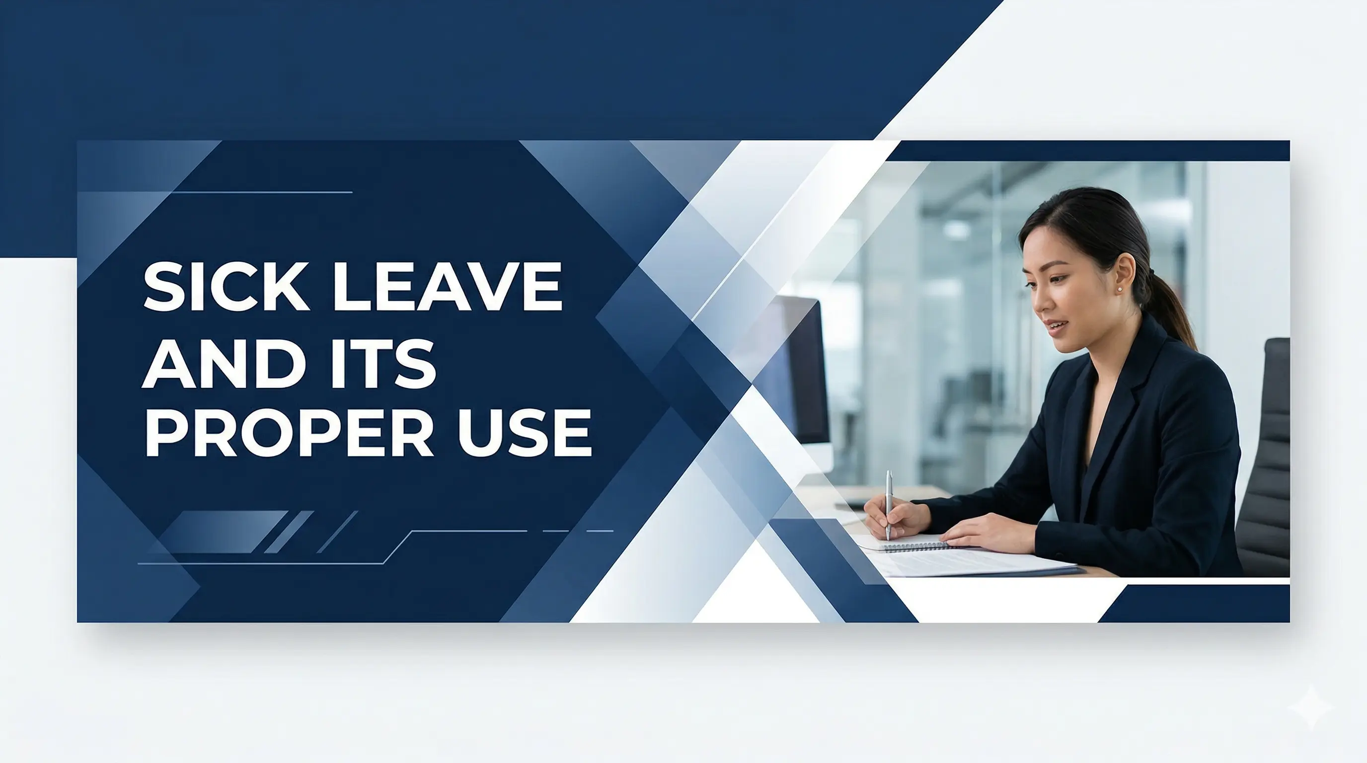 Sick Leave – quyền nghỉ bệnh có lương và cách sử dụng đúng